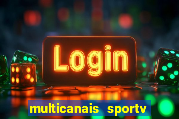 multicanais sportv 2 ao vivo